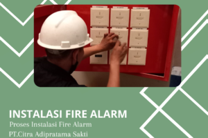 Jasa Instalasi Fire Alarm System Terbaik di Jakarta