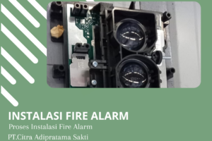 Biaya Instalasi Fire Alarm Terbaik di Jakarta: Memastikan Keamanan dan Kepatuhan