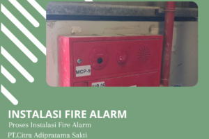 Jasa Instalasi Fire Alarm Semi Addressable Terbaik di Jakarta: Keamanan Terjamin, Risiko Terkurangi