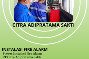 Kontraktor Instalasi Fire Alarm Semi Addressable Murah Bogor: Solusi Terbaik untuk Proteksi Kebakaran
