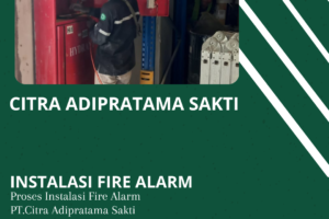 Kontraktor Instalasi Fire Alarm Semi Addressable Murah di Jakarta: Solusi Terbaik untuk Keamanan Bangunan
