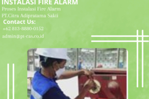 Kontraktor Instalasi Fire Suppression Berpengalaman Jakarta